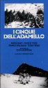 Постер «I cinque dell'adamello»