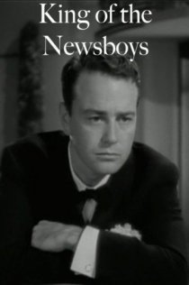 «King of the Newsboys»