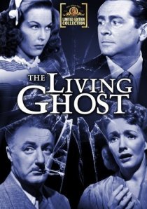 «The Living Ghost»