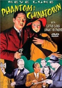 «Phantom of Chinatown»