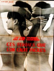 «Strip-teaseuses ou ces femmes que l'on croit faciles»