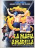 Постер «La mafia amarilla»