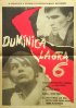 Постер «Duminica la ora 6»