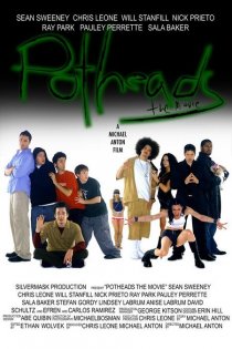 «Potheads: The Movie»