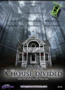 «A House Divided»