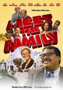 «Meet the Family»