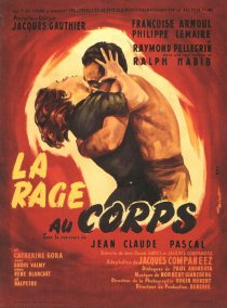 «La rage au corps»