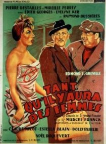 «Tant qu'il y aura des femmes»