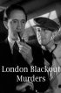 Постер «London Blackout Murders»