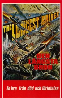 «The Longest Bridge»