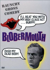 «Blobermouth»