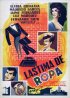 Постер «Lástima de ropa»
