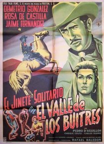 «El jinete solitario en el valle de los buitres»