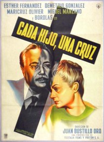 «Cada hijo una cruz»