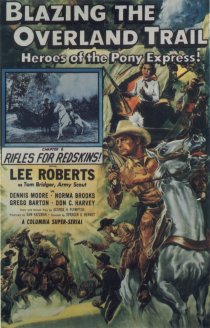 «Blazing the Overland Trail»