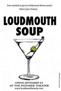 «Loudmouth Soup»