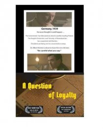 «A Question of Loyalty»