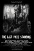 Постер «The Last Piece Standing»