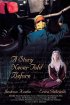 Постер «A Story Never Told Before»