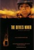 Постер «The Devil's Miner»