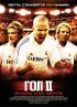 Постер «Гол 2: Жизнь как мечта»