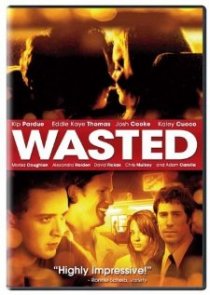 «Wasted»