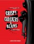 Постер «Crispy, Crackers, and Beans»