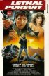Постер «Lethal Pursuit»