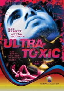 «Ultra-Toxic»