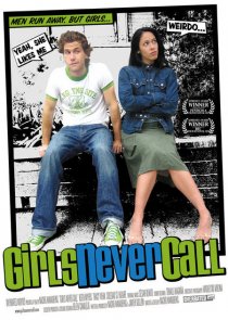 «Girls Never Call»