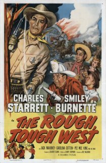 «The Rough, Tough West»