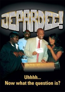 «Jepardee!»