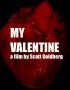 Постер «My Valentine»