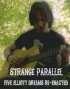 Постер «Strange Parallel»