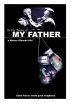 Постер «In the Name of My Father»