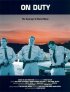 Постер «On Duty»