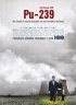 Постер «Плутоний-239»