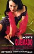 Постер «Aceite quemado»
