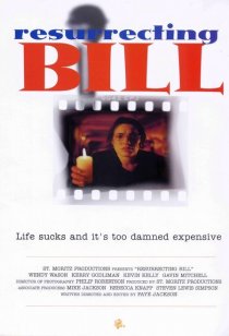 «Resurrecting Bill»