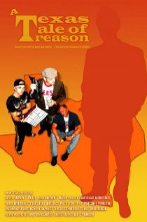 «A Texas Tale of Treason»