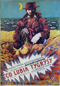 «Co lubia tygrysy»