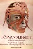 Постер «Förvandlingen»