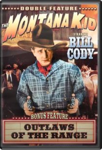 «Outlaws of the Range»