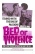 Постер «Bed of Violence»