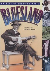 «Bluesland: A Portrait in American Music»