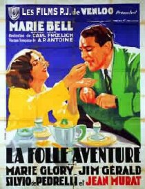«La folle aventure»