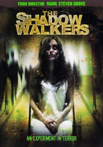 «The Shadow Walkers»