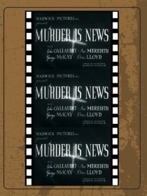 «Murder Is News»