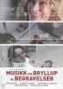 Постер «Музыка для свадеб и похорон»