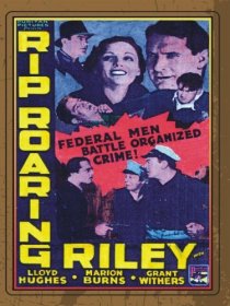 «Rip Roaring Riley»